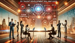 DX人材を育成するスキルマップ運用ガイド：目的、運用方法、活用事例